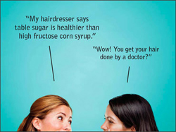 Because clearly the Corn Refiners ARE doctors...