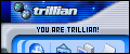 You're Trillian!